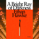 Ethan Hawke muses on acting, scandal, and divorce in the engrossing <i>A Bright Ray Of Darkness</i>